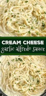 Add cream cheese and garlic powder, stirring with wire whisk until smooth. Cream Cheese Garlic Alfredo Sauce Homemade Alfredo Sauce Cream Cheese Crea Homemade Alfredo Sauce Alfredo Sauce Recipe Easy Alfredo Sauce Recipe Homemade