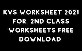Paste your photo in the box: . Kvs Worksheet 2021 For 2nd Class Worksheets Free Download