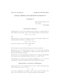 (3 0 0 0 4 0 0 0 − 1) ⋅ (1 3 0 0 0 1 4 0 0 0 − 1) = (1 0 0 0 1 0 0 0 1) (an dieser stelle sieht man, dass eine diagonalmatrix nur dann invertierbar ist, wenn keine null auf der diagonalen steht) 2