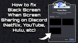 How To Fix Black Screen When Screen Sharing On Discord Netflix Youtube Hulu Etc Youtube
