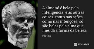 Plotino Citacoes Filosoficas Pensamentos Frases Inpiracao