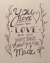 You Love Who You Love Lyrical Quote From Bonnie And Clyde The Musical Bonnie And Clyde Quotes Bonnie And Clyde Tattoo Love Poems