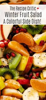 The Best Winter Fruit Salad Is Filled With Clementines Kiwi Pears Apples And Pomegranate Then T Winter Fruit Salad Easy Mediterranean Diet Recipes Recipes