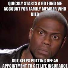 Funny life insurance memes form local life agents | funny. 10 Insurance Marketng Ideas Life Insurance Quotes Insurance Insurance Humor