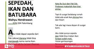 Tak lama lagi kan berpisah, meninggalkan beribu kisah, kisah yang sangat indah, bersamamu wahai sekolah. Bait Puisi Siswa Sd Sepedah Ikan Dan Batubara Ini Sindir Kepemimpinan Presiden Jokowi Indozone Id