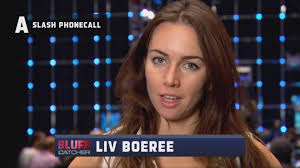 Bluff Catcher: Liv Boeree