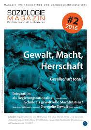 Die »genealogie« des wissens als geschichte von machtkämpfen 423 3. Gewalt Macht Herrschaft By Soziologiemagazin Issuu