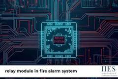Relay Module in Fire Alarm System-Ultimate Safety Control