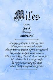 Meaning Of The Name Miles Namemeaningsonline Com Meant To Be Names With Meaning Tyler Name