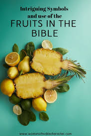 Fruit In The Bible Symbolism And Uses In Scripture Plus Free Pdf Bible Christian Woman Encouragement Bible Study Worksheet