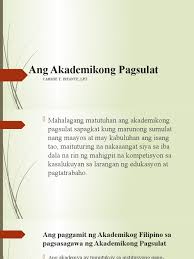 Sinasabi ng teoryang ito nanagkakaroon ng pagkatuto ang tao at gumagawa ng kabuluhan (meaning) batay sa kanyang mga karanasan. Ang Akademikong Pagsulat