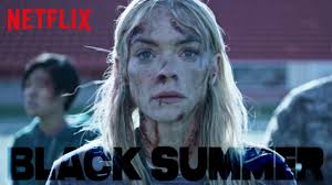 It was created by karl schaefer and john hyams. Black Summer Review Kritik Deutscher Trailer Der 1 Staffel Der Neuen Netflix Horror Serie 2019 Youtube