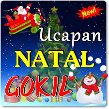 If a large man in red shows up to your door trying to gift wrap you it's because you're on my christmas wish list! Kata Ucapan Selamat Natal Kocak For Android Apk Download