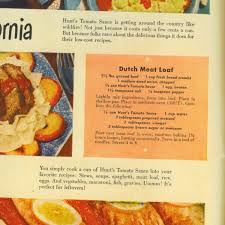 Dutch Meatloaf From 1948 Recipe Hunts Tomato Sauce Meatloaf Recipes