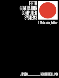 Having been a very successful platform for 16 years for discussion and presentation of high quality papers in the field of computer science and computer systems, future generation. Fifth Generation Computer Systems 1st Edition