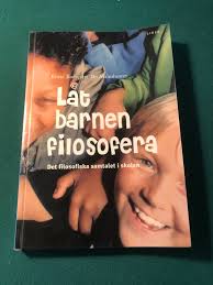 Låt barnen filosofera