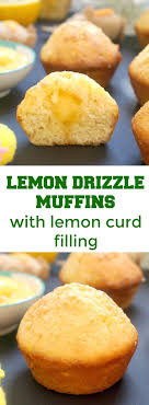 Lemon Drizzle Muffins With Lemon Curd Filling Lemon Dessert Recipes Lemon Muffin Recipes Lemon Curd Recipe