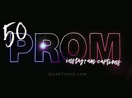 50 Prom Instagram Captions For All Seniors In High School