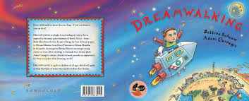 Front And Back Cover Of Dreamwalking A Children S Book By Bettina Schouw With Images Drawing Books For Kids Drawing For Kids Book Cover