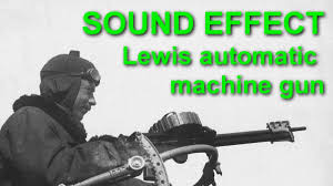 Maybe you would like to learn more about one of these? Lewis Automatic Machine Gun Sound Effect Video Dailymotion