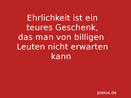 Á Ehrlichkeit Spruche Und Zitate Plakos Online Tests