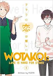 Pdf Download Wotakoi Love Is Hard For Otaku 3 Free Epub Mobi Ebooks Best Book Club Books Hard To Love Otaku