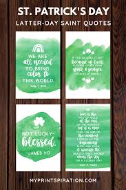 Patrick's day quotes that help sum up this simultaneously rowdy and revered holiday. Printspiration St Patrick S Day Quotes