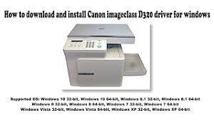 Vérifier que l'imprimante est allumée et connectée à l'ordinateur. Canon Imageclass D320 Driver And Software Free Downloads