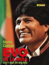 Evo en la mira de Stella Calloni (Libro electrónico) Leer gratis durante 30  días