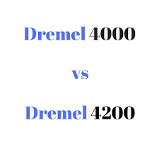 Dremel 4000 Vs 4200 Reviews Comparison Chart Buyers