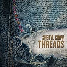 Threads By Sheryl Crow Reviews And Tracks Metacritic
