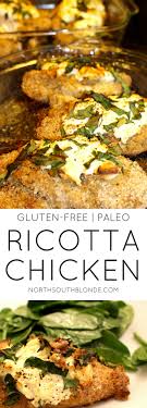 Baked Ricotta Chicken Gluten Free Paleo Recipe Ricotta Stuffed Chicken Recipes Chicken Recipes