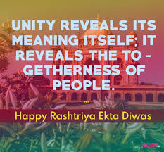National Unity Day Of India Slogans Quotes Infinity Sayings Slogan Quote Slogan Unity