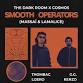 The Dark Room x COSMOS with Smooth Operators event image