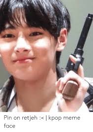 All kpop memes are welcome, as long as they are respectful and sfw. 25 Best Memes About Kpop Meme Face Kpop Meme Face Memes