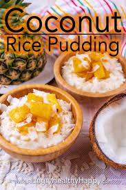 Coconut Rice Pudding Recipe Coconut Rice Pudding Rice Pudding Quick Healthy Desserts