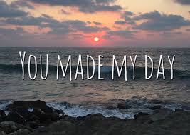 Great u made my day. Jupfa Zwickau You Made My Day