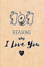 Download Pdf 101 Reasons Why I Love You Fill In Love Journal And Memory Book Best Gift For For Boyfr Why I Love You Reasons Why I Love You Love You Boyfriend