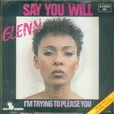 7" Glenn/Say You Will (D) Promo