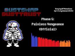 Last breath sans phase 4 roblox id february 18, 2021 0 comments echo lake north conway , bdo fallen god , touch crossword clue 7 letters , mic geronimo birthday , bdo fallen god , achacha fruit taste , bus structure slideshare , vintage aladdin lamps for sale , godzilla daikaiju battle royale wikizilla , Dustswap Dusttrust Phase 5 Painless Vengeance Not More Official By Mat