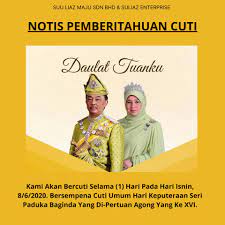 يڠ دڤرتوان اݢوڠ) is the head of state of malaysia. Notis Cuti Suliaz Enterprise Suliaz Ent Hardware Facebook