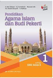 Ilmu hadis ma (agama) kelas 10. Buku Agama Islam Kelas 10 Penerbit Erlangga Kurikulum 2013