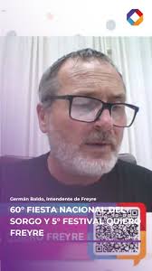 MUNICIPALIDAD #DE #FREYRE/ Se viene 60° Fiesta Nacional del Sorgo y 5°  Festival " Quiero Freyre" Próximo Domingo 4 de Enero 2026. Conferencia de  Germán Baldo ( Intendente Municipal) Andrés Trossero ( Pte. C. A. 9 de  Julio O. Freyre)