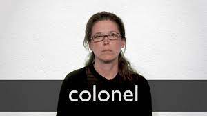 كولونيل, زعيم رتبة, زعيم, عقيد arabic. How To Pronounce Colonel In British English Youtube