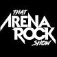 That Arena Rock Show event image