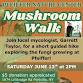 Mushroom Walk with Garrett Taylor