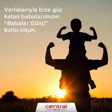 varliklariyla bize guc katan babalarimizin babalar gunu kutlu olsun babalar gunu babalar guzel soz