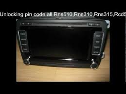 Hmm, following a quick search i could see lots of hits for rns510 radio code finder. Pin Code Rns 510 Unlocking Vw Radio Rns510 Rcd510 Rns315 All Vw Radio Youtube