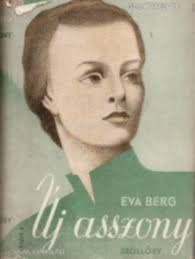 Libri Antikvár Könyv: Új asszony (Eva Berg), 3990Ft
