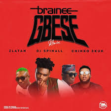He's made a fool of his opponents, his managers, his fans. Brainee Gbese Remix Ft Zlatan Chinko Dj Spinall Mp3 Download